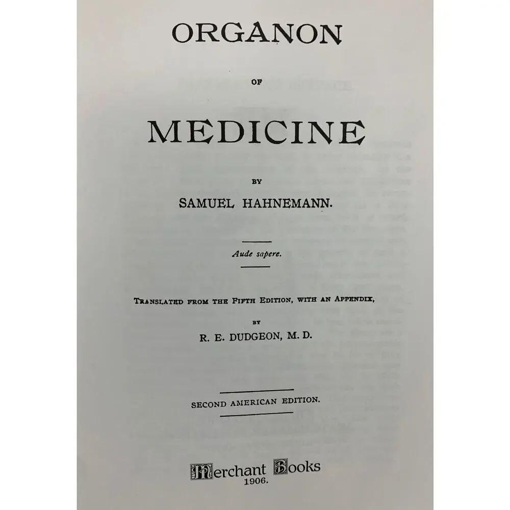 Organon of Medicine: The Cornerstone of Homeopathy Samuel Hahnemann 5th Ed.